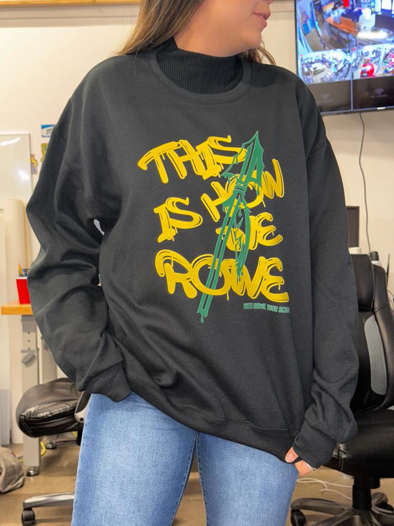 How We Rowe Sweatshirt